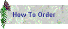 How To Order
